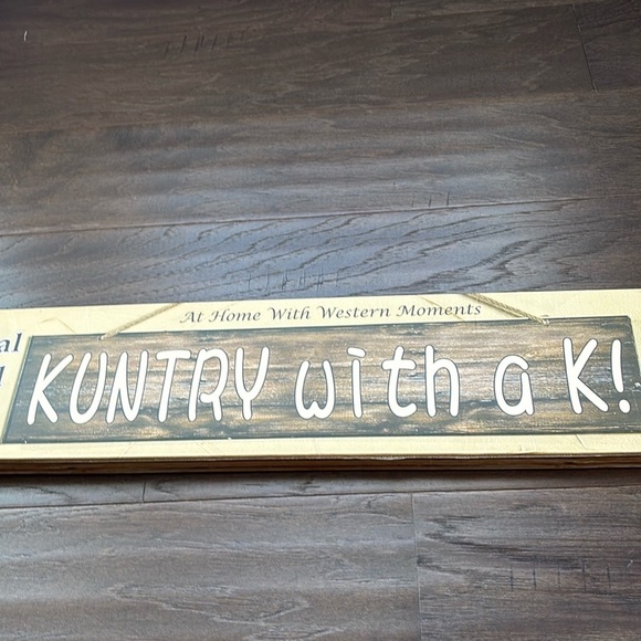 Western Moments KUNTRY WITH A “K metal rectangle wall sign 23.5x4.75” - Picture 1 of 8